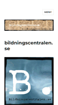 Mobile Screenshot of bildningscentralen.se